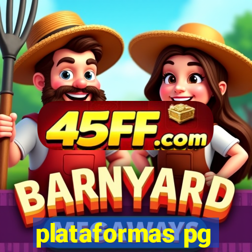 plataformas pg